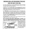 Micro Trains 00322030 (1031B)   N Brown Roller Bearing Trucks w/o couplers (1 pr)